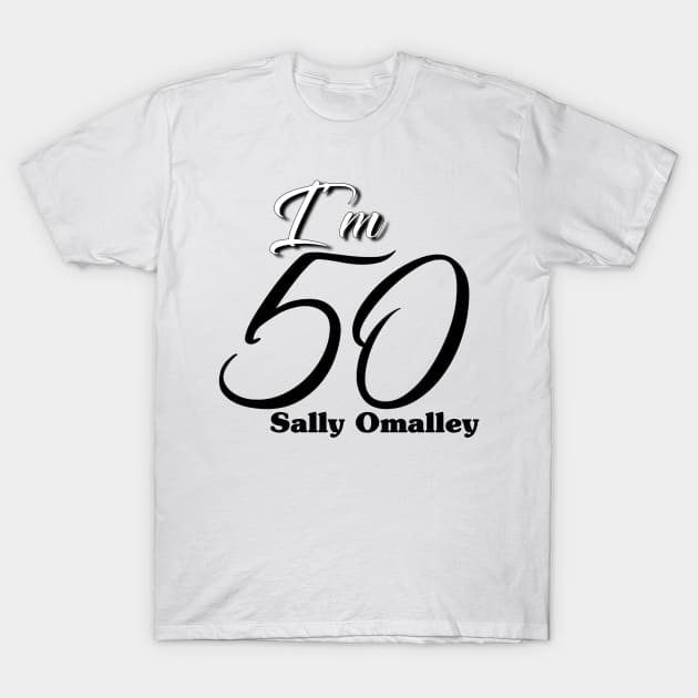 I'm 50 T-Shirt by Light Up Glow 